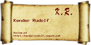Kender Rudolf névjegykártya